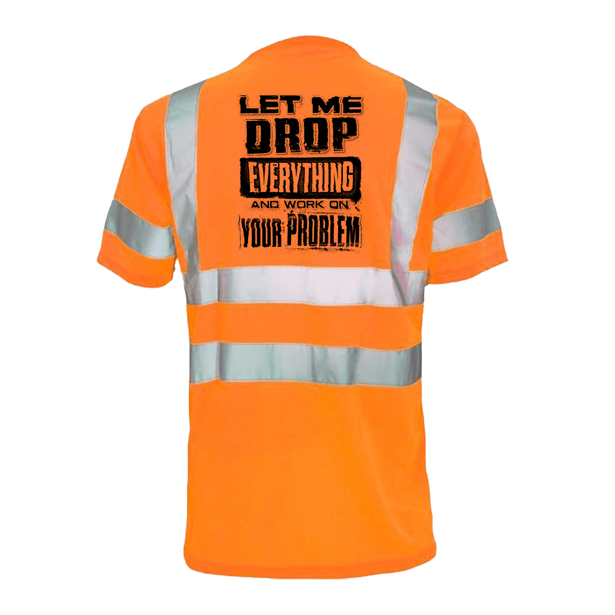 Drop everything- Reflective Safety T-Shirt — photo 2 of 2