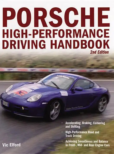 Manual de Conducción de Alto Rendimiento de Porsche - Tapa Blanda
