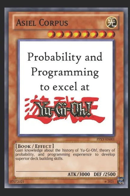 Probabilidad y programación para destacar en Yu-Gi-Oh! - Tapa blanda