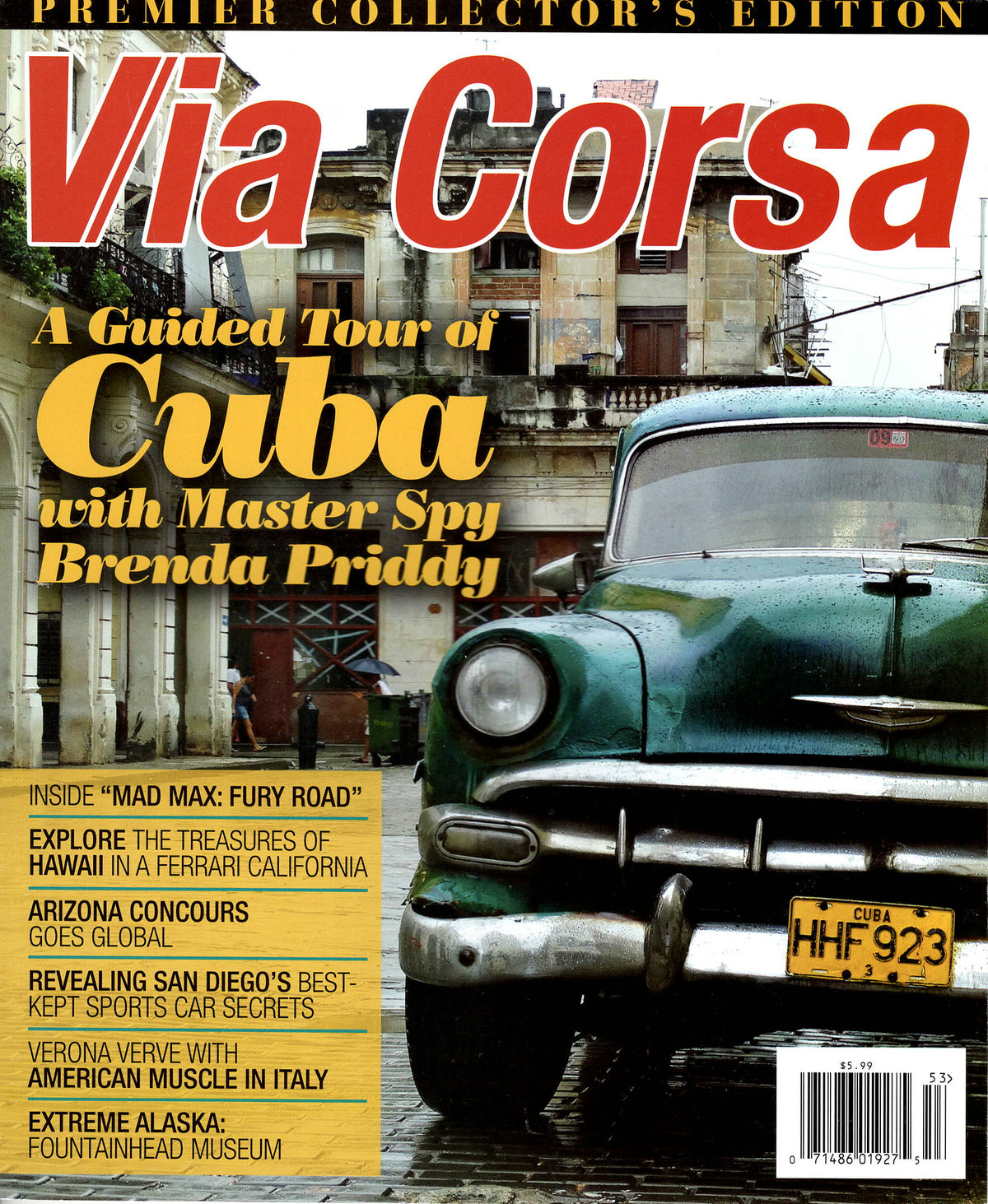 Via Corsa Magazine N. 1 - 2015 Fall