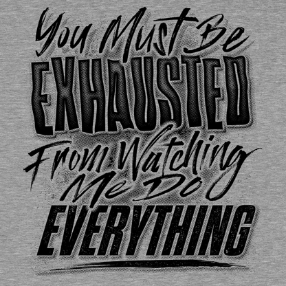 Exhausted - Safety Yellow T-Shirt — photo 4 of 4