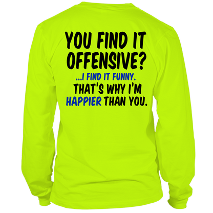 Happier Than You - Long Sleeve T - Shirt — photo 1 of 2