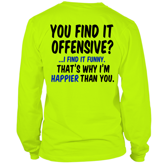 Happier Than You - Long Sleeve T - Shirt — photo 1 of 2