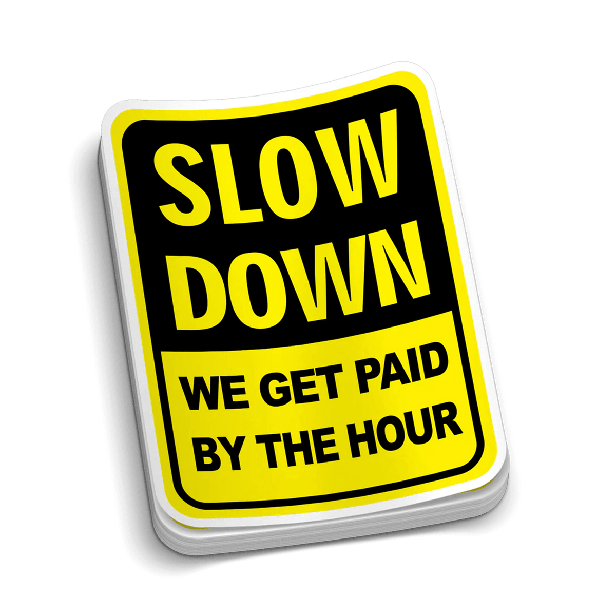 Slow Down Hard Hat Decal — photo 1 of 2