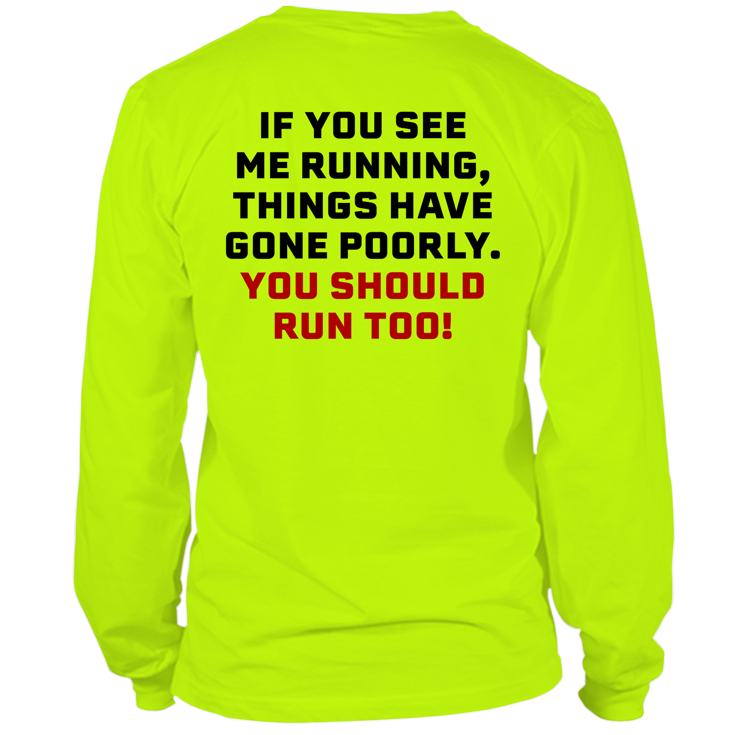 Run - Long Sleeve Hi-Vis T-Shirt — photo 1 of 3