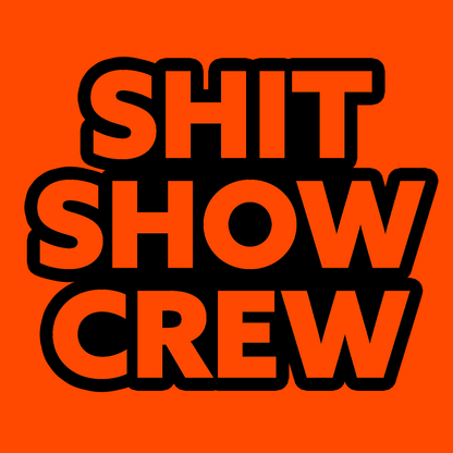 Shit Show Crew - Long Sleeve Hi-Vis T-Shirt — photo 3 of 3