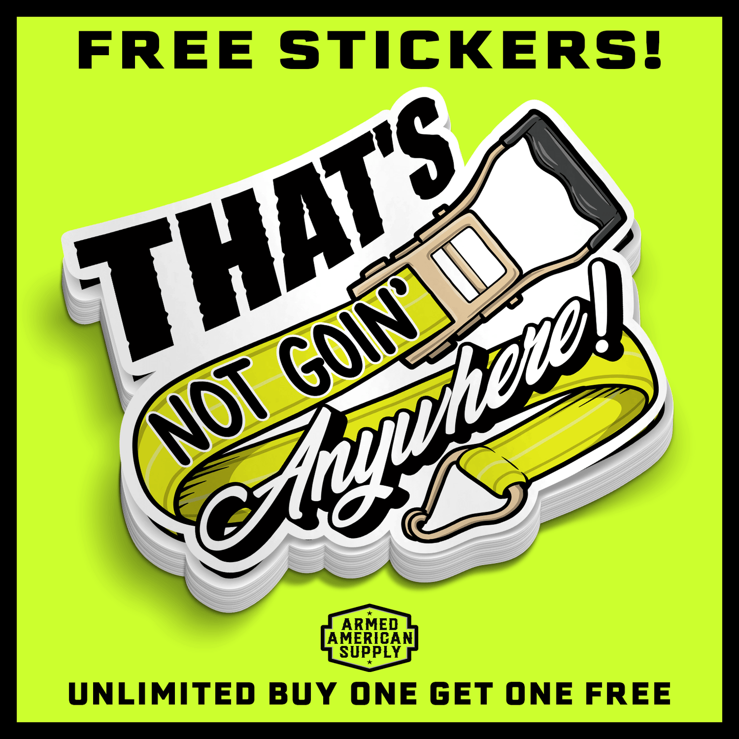 Not Goin' Anywhere - Hard Hat Decal — photo 2 of 2