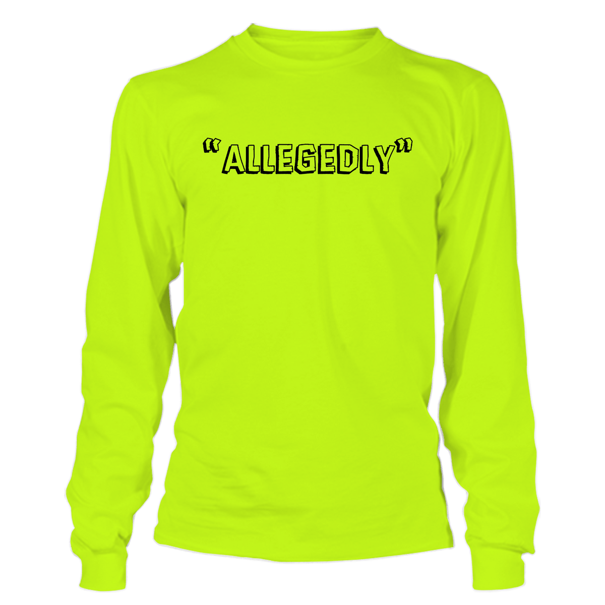 Allegedly - Long Sleeve Safety Yellow Hi-Vis — photo 1 of 2