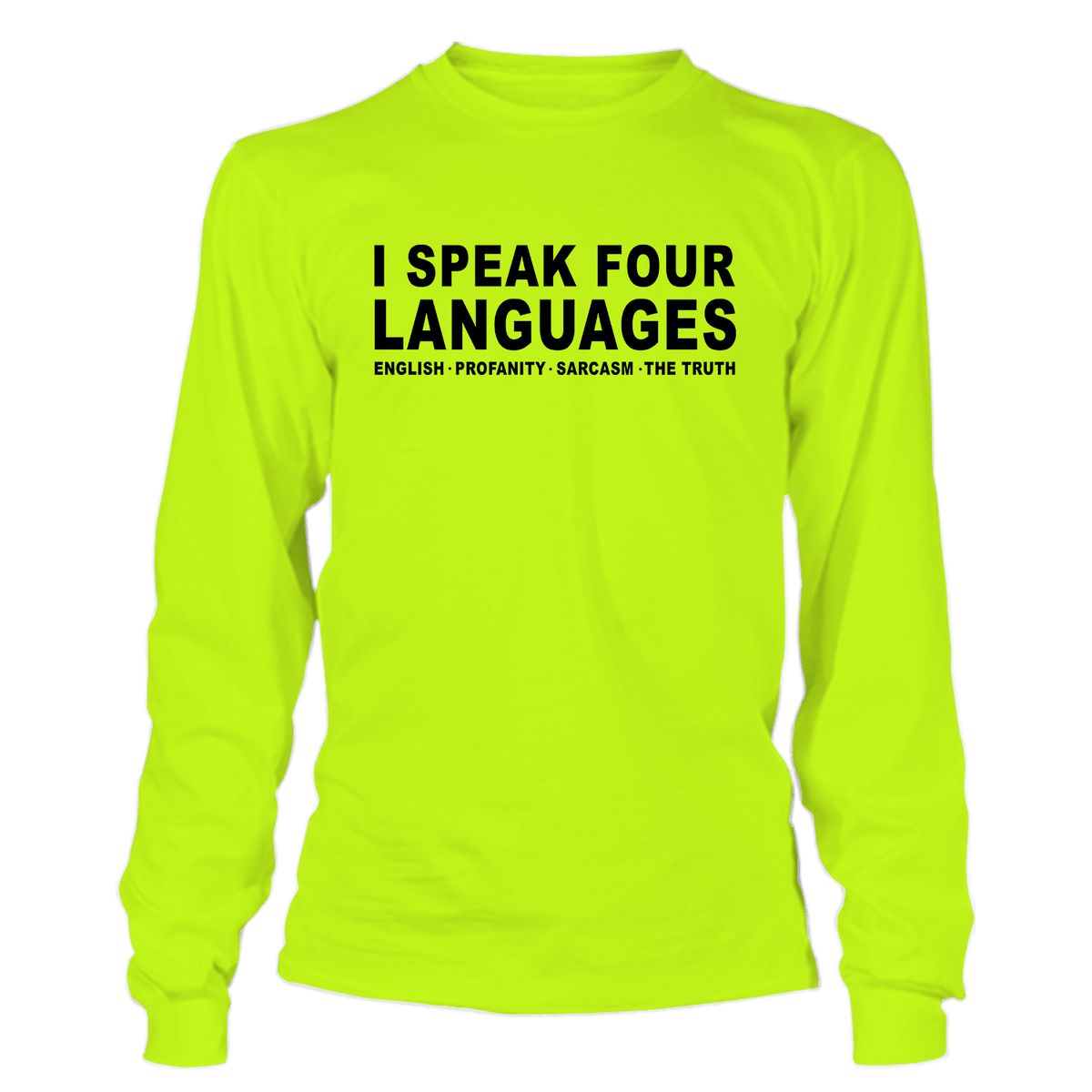 Four Languages - Hi-Vis Long Sleeve — photo 1 of 2