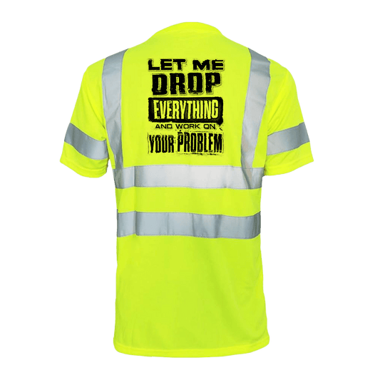 Drop everything- Reflective Safety T-Shirt — photo 1 of 2