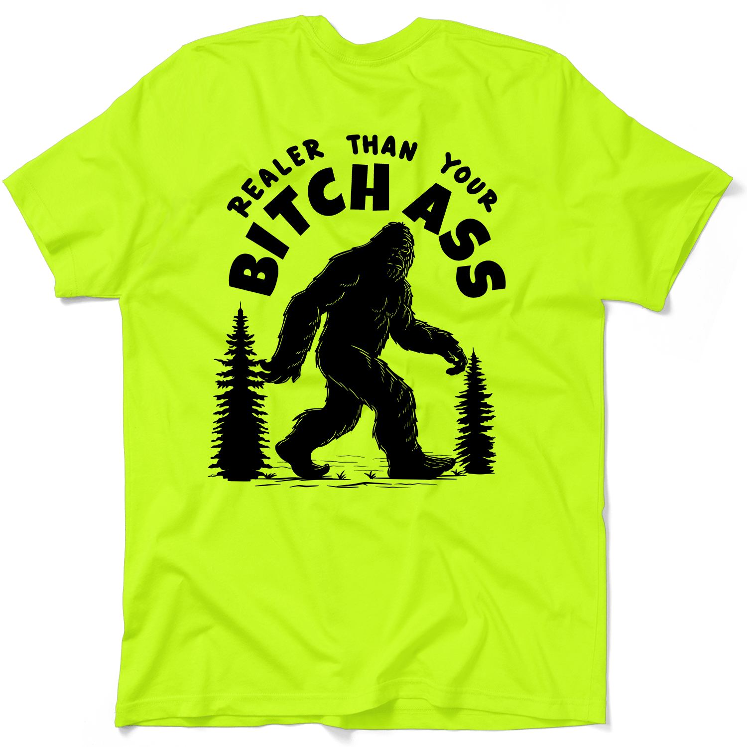Realer Than You - Safety Yellow T-Shirt — photo 1 of 3