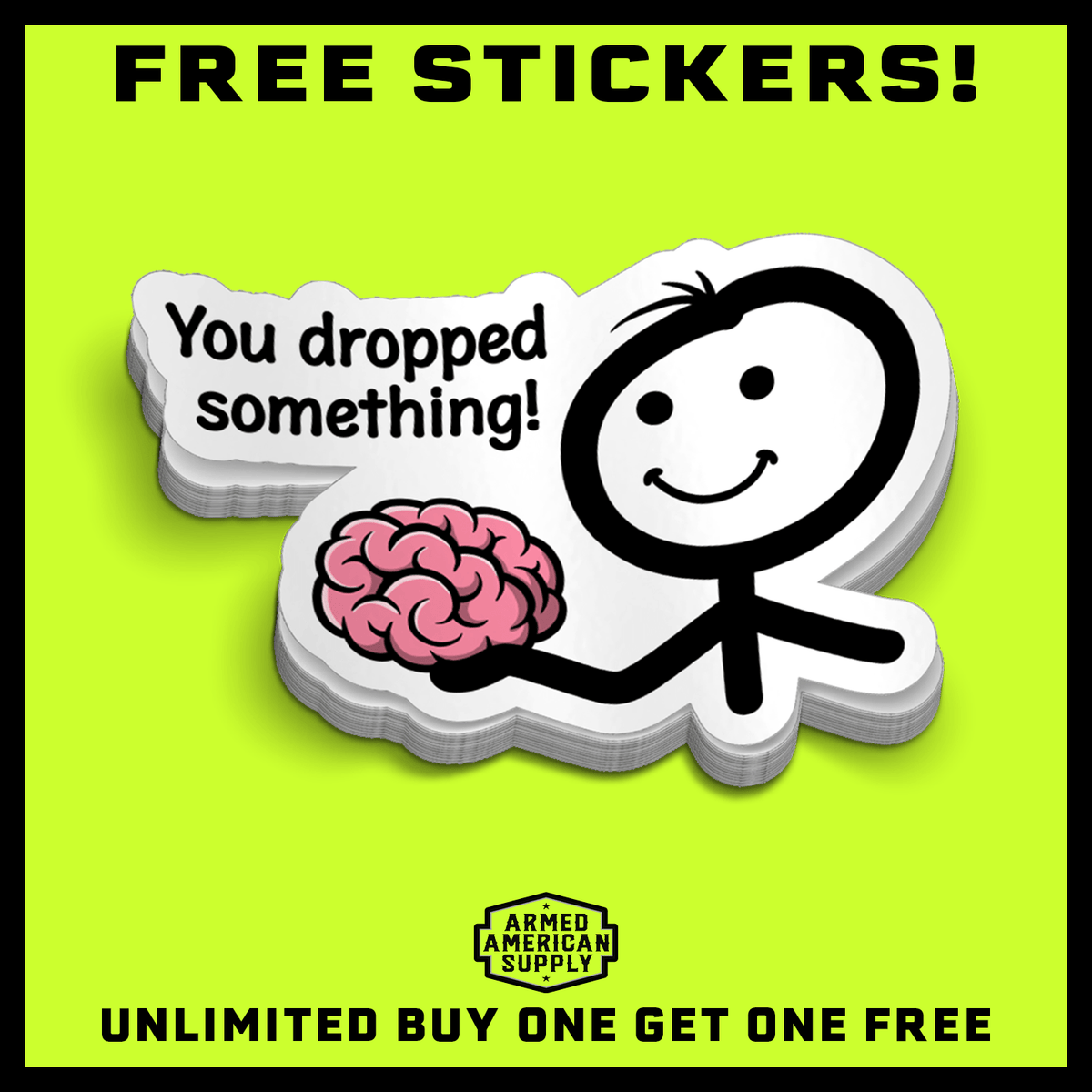 You Dropped Something -  Hard Hat Decal — photo 2 of 2