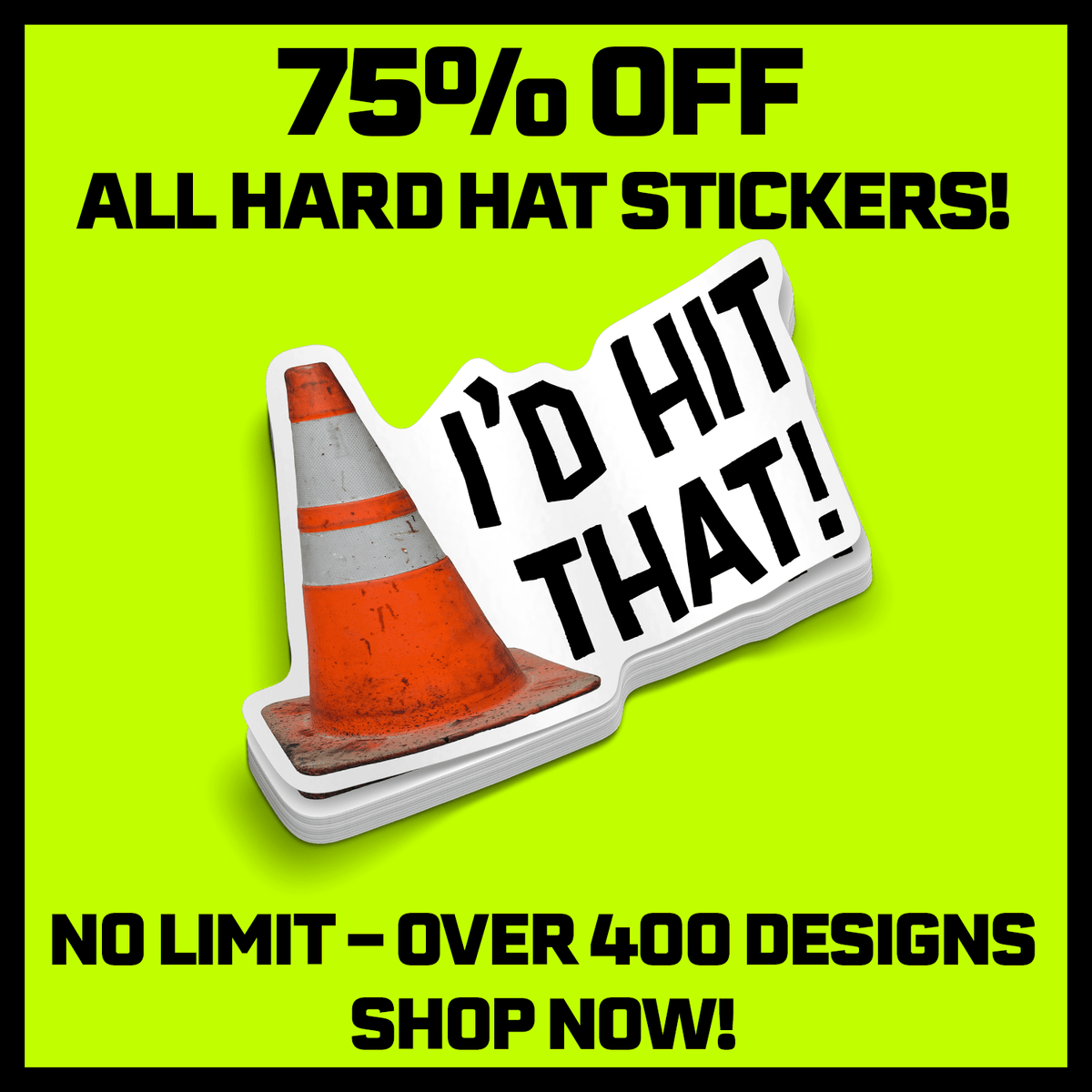 I'd Hit That  -  Hard Hat Decal — photo 2 of 2