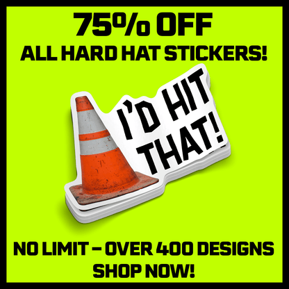I'd Hit That  -  Hard Hat Decal — photo 2 of 2