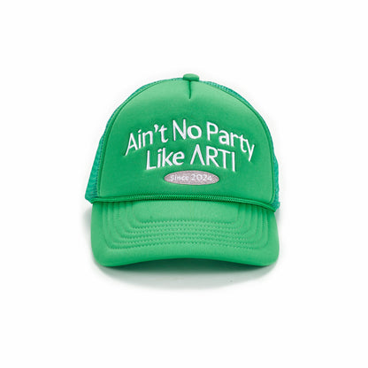 Ain't No Party Like ARTI Trucker Hat