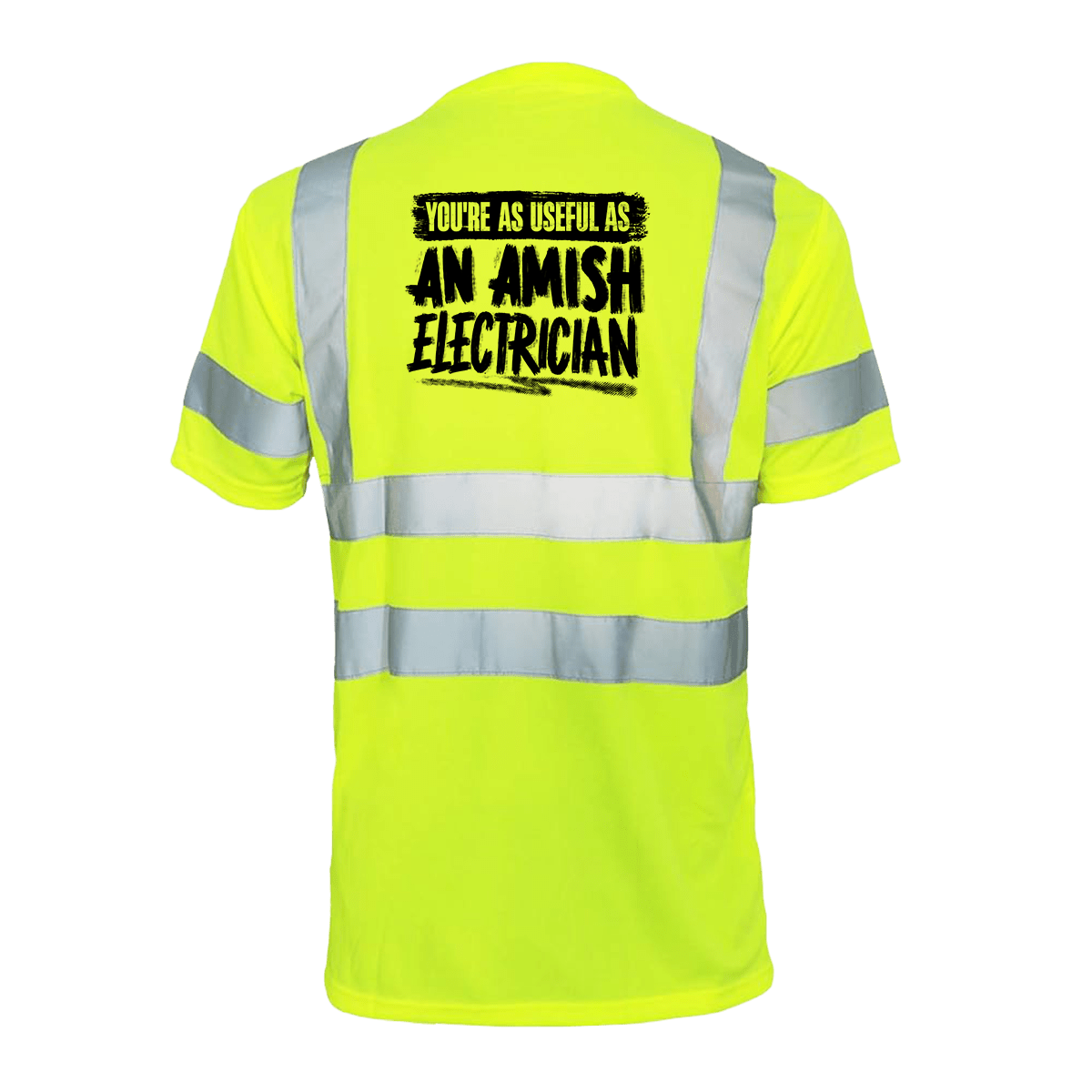 Amish Electrician - Reflective Safety T-Shirt — photo 1 of 2