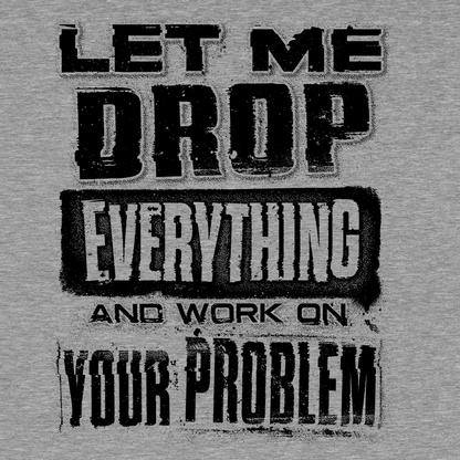 Drop Everything - Safety Yellow T-Shirt — photo 3 of 3