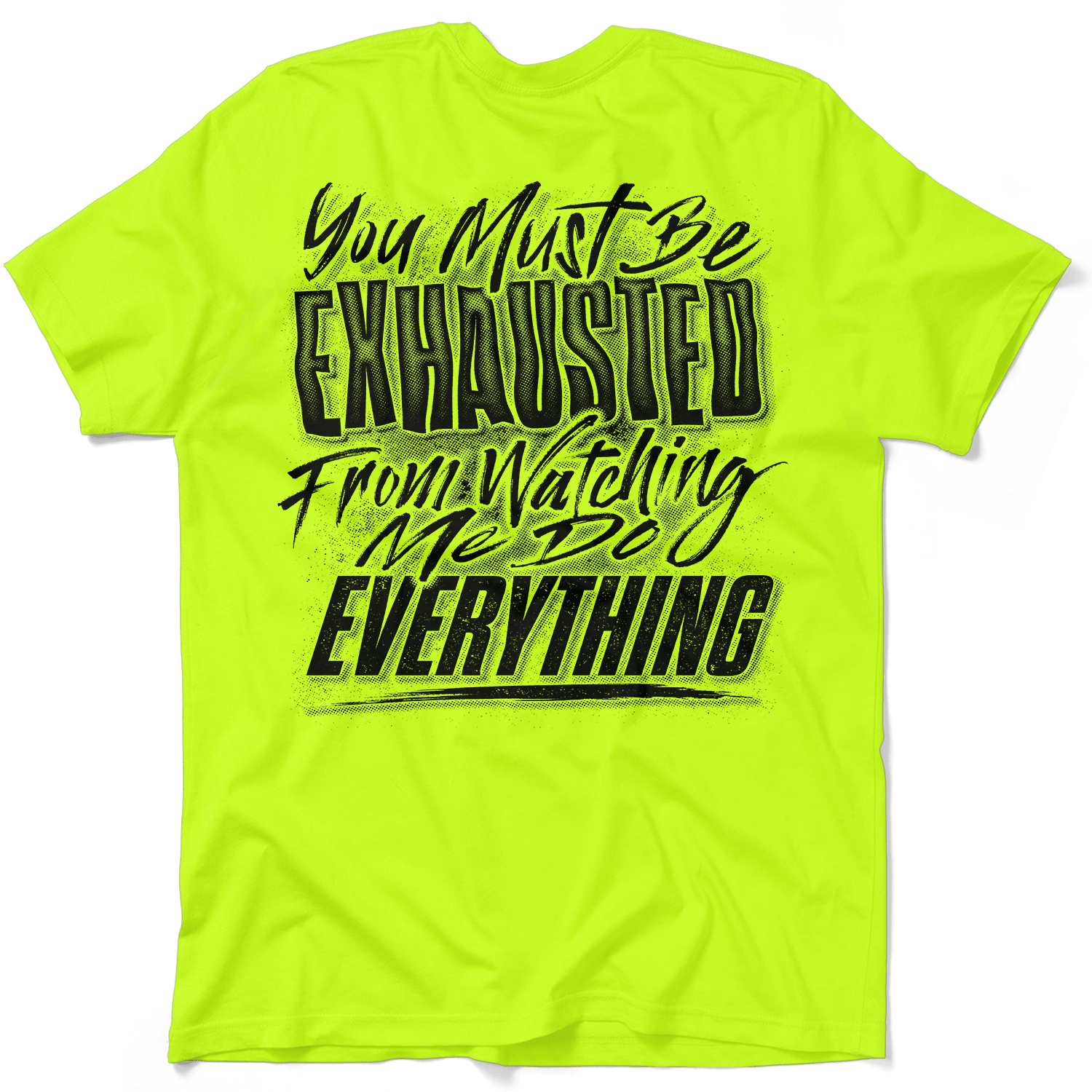 Exhausted - Safety Yellow T-Shirt — photo 1 of 4