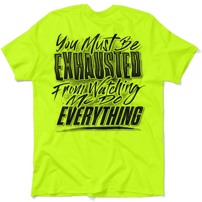 Exhausted - Safety Yellow T-Shirt — photo 1 of 4