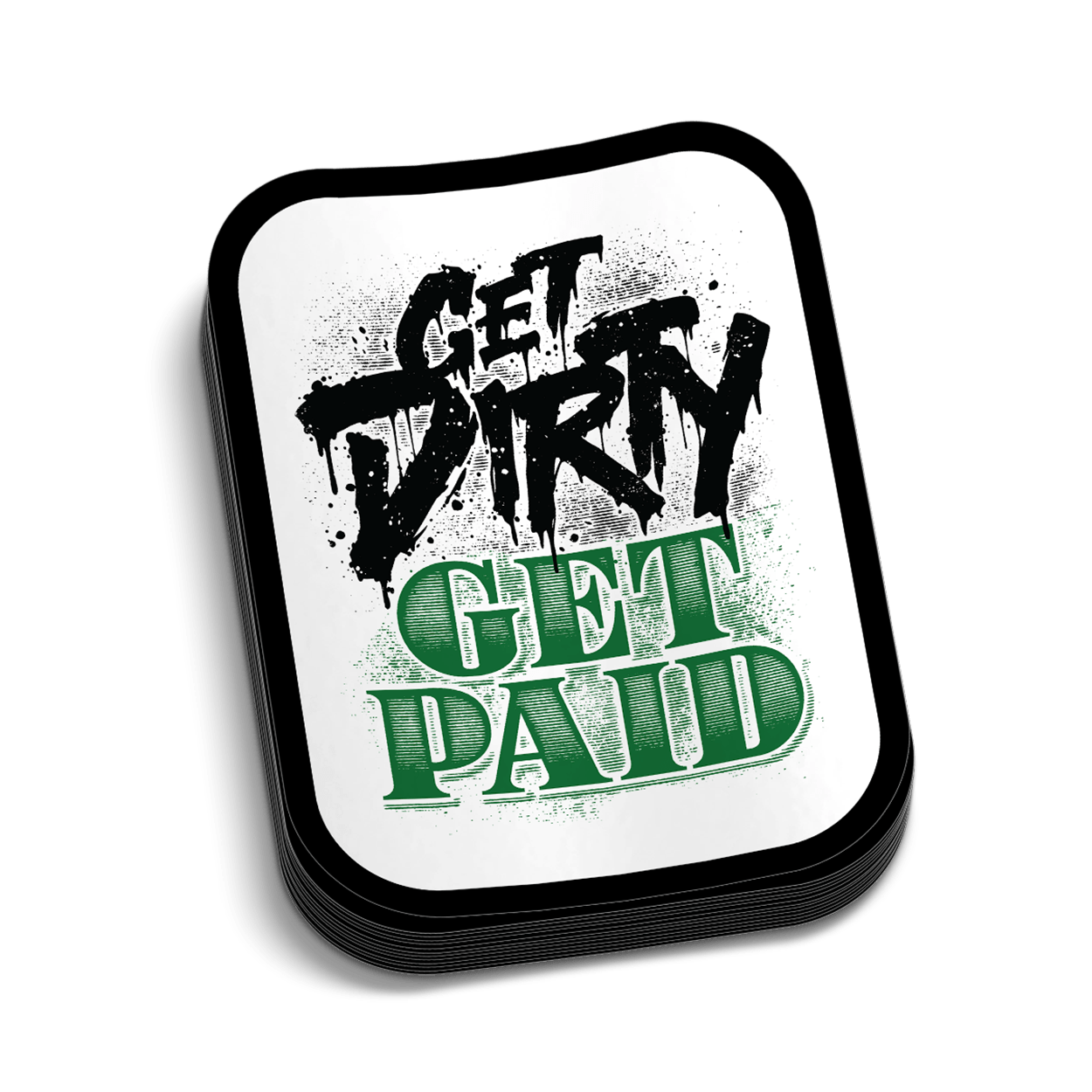 Get Dirty Hard Hat Decal — photo 1 of 2