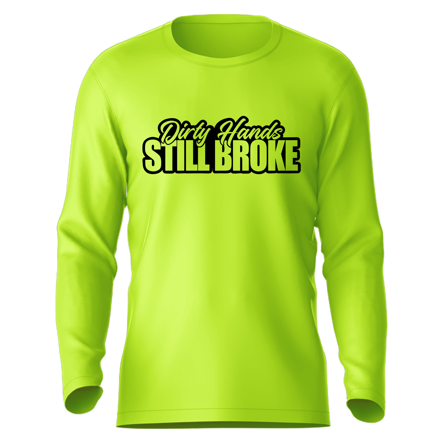Still Broke - Hi-Visibility UPF 50 Long Sleeve Sun Shirt — photo 1 of 3
