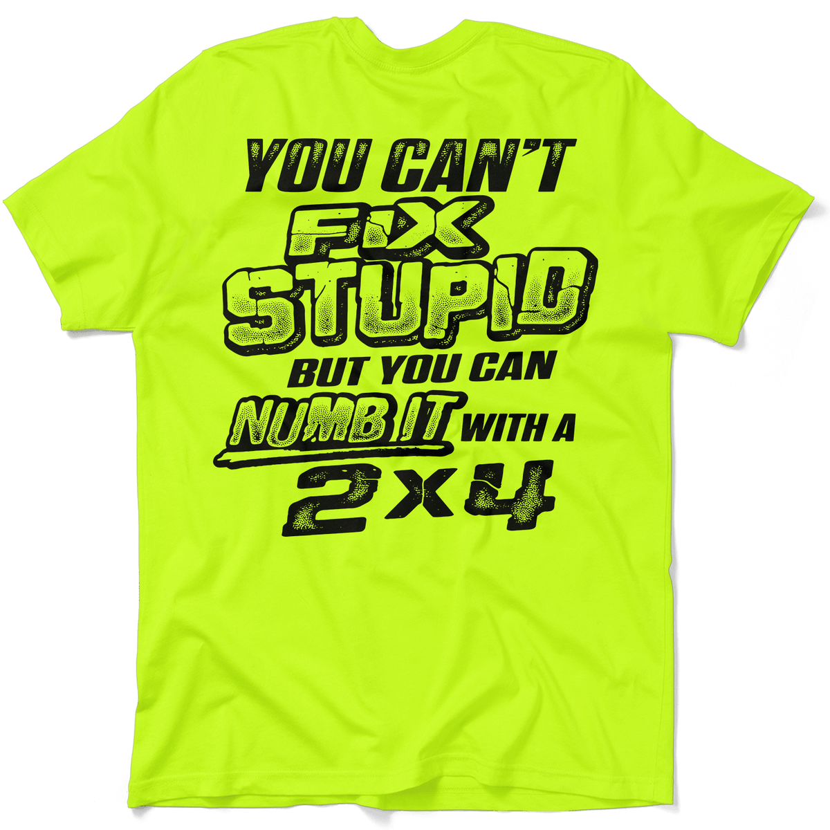 Stupid - Safety Yellow T-Shirt — photo 1 of 4