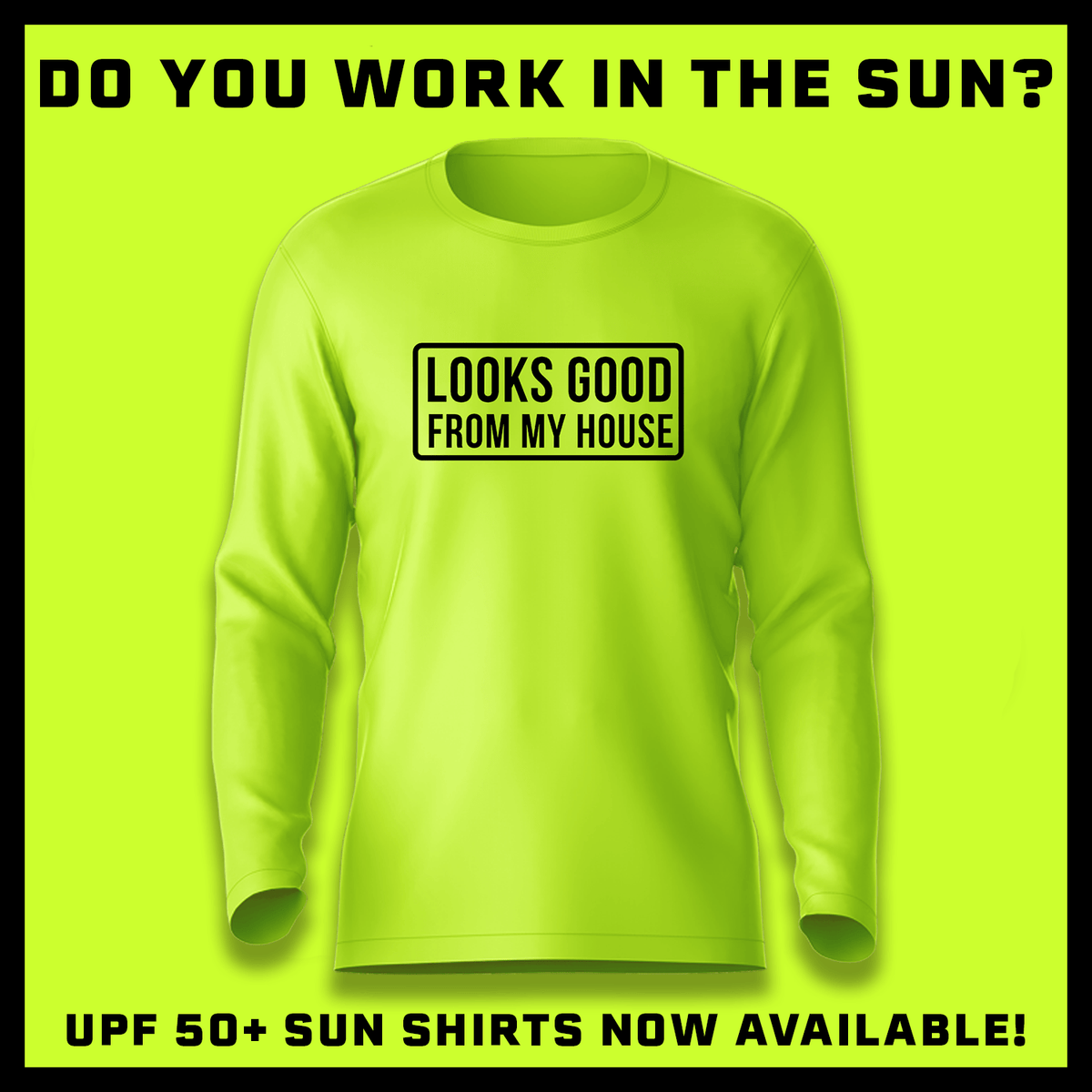 Looks Good - Hi-Visibility UPF 50 Long Sleeve Sun Shirt — photo 3 of 3