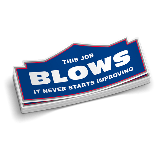 This Job Blows Hard Hat Decal — photo 1 of 2