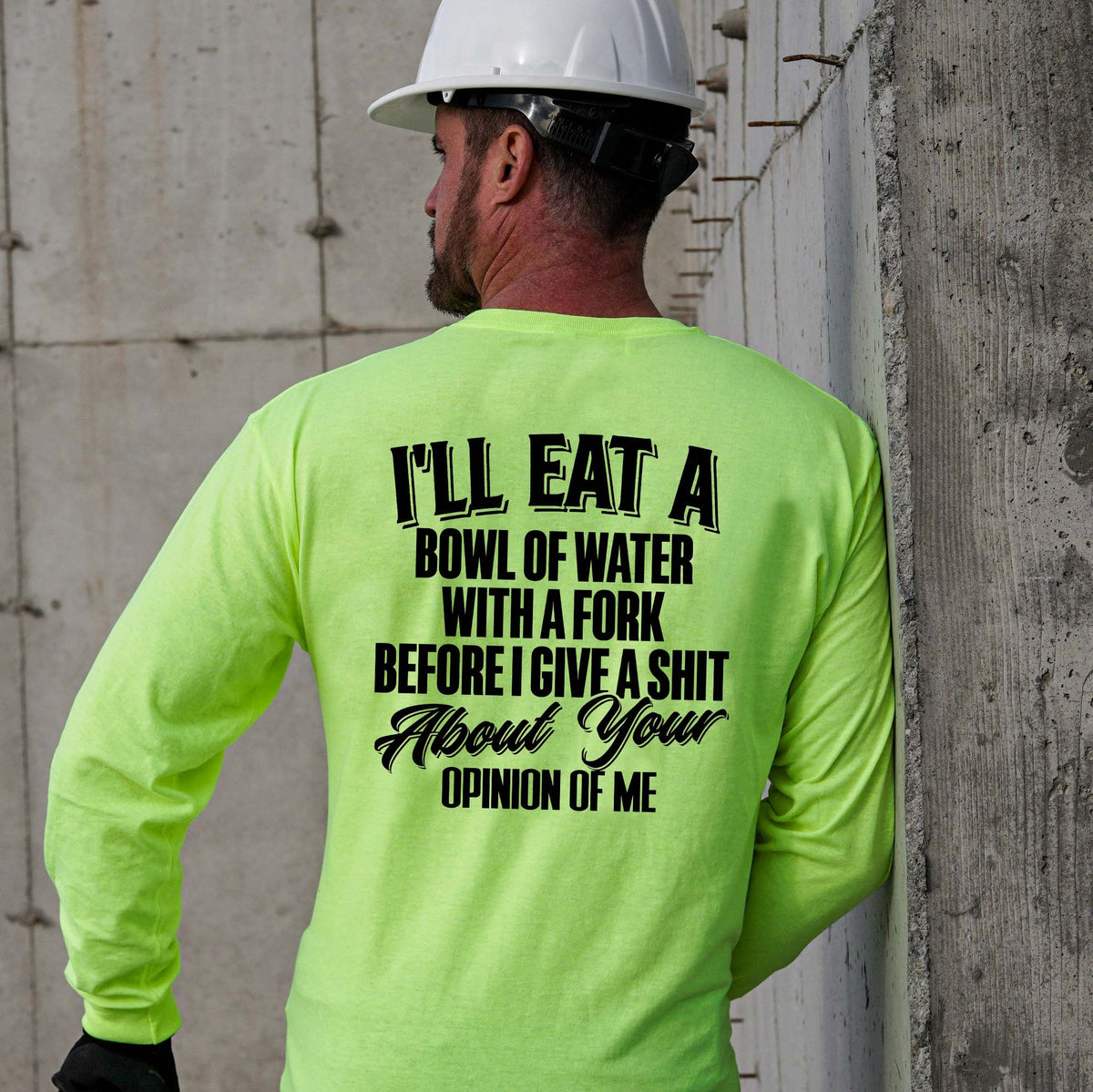 Opinion Of Me - Long Sleeve Safety Hi-Vis — photo 2 of 3