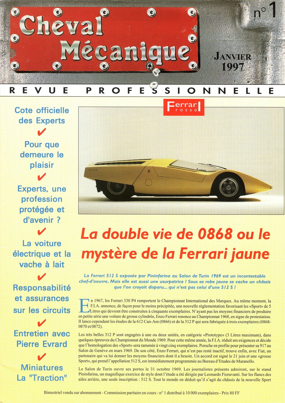 Cheval Mecanique N 1 premier issue