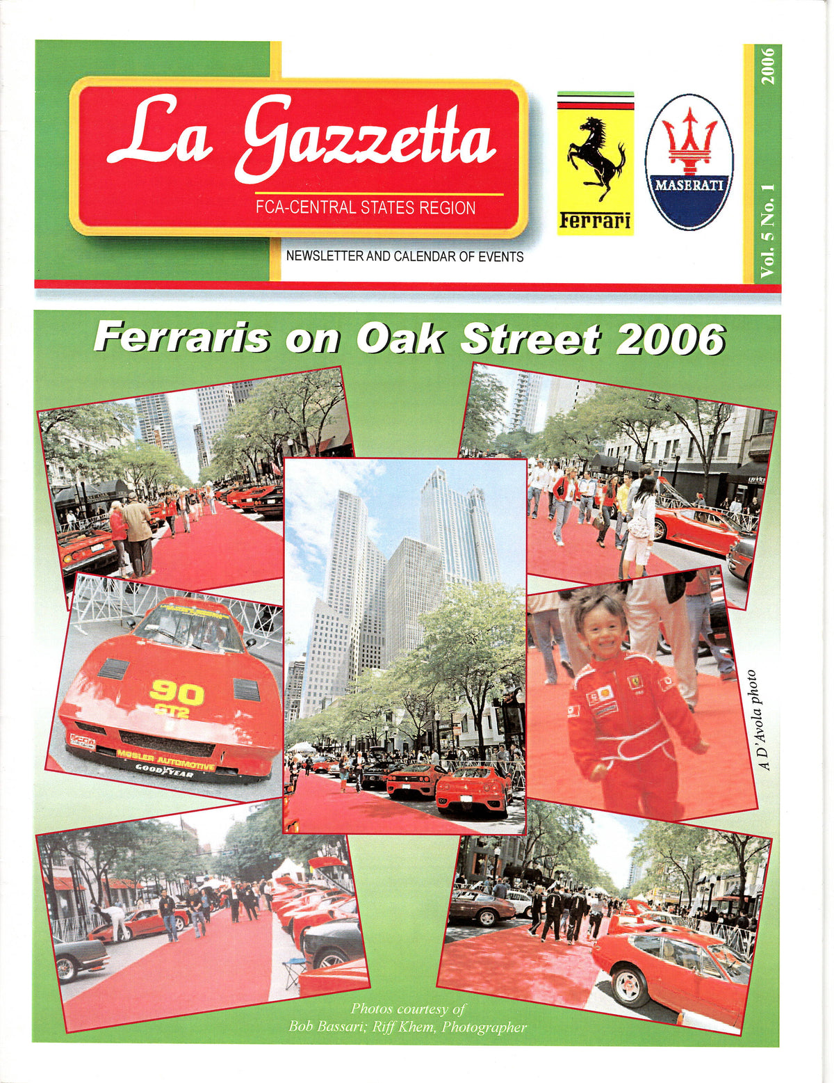 La Gazzetta - Ferrari Club of America, Central States, Vol 5 N 1, 2006
