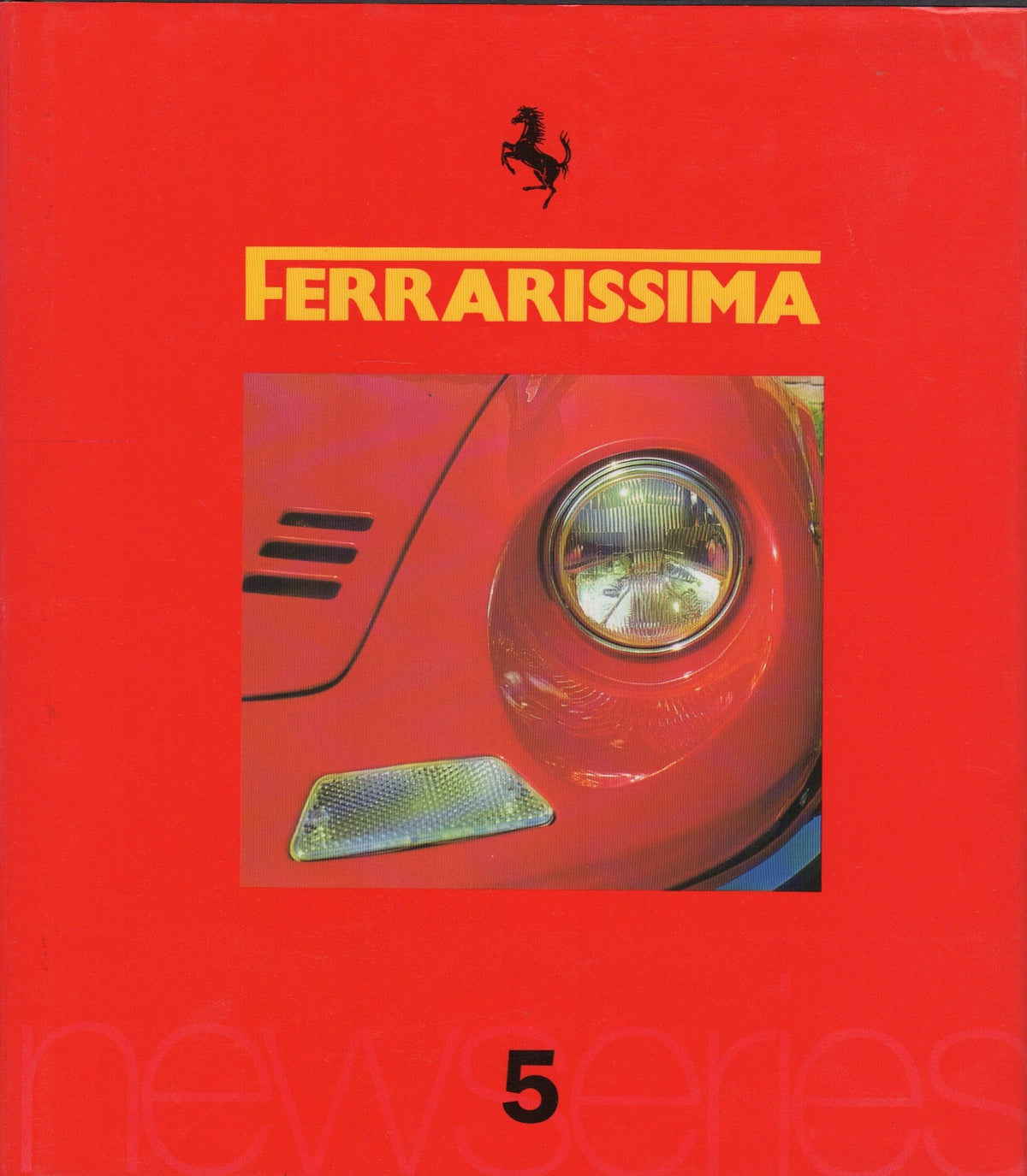 Ferrarissima New Series 05