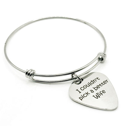 I Couldn't Pick A Better Wife Bracelet Stainless Steel Expanding Bangle Guitar Pick Charm Gift For Wife Anniversary