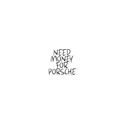 Need Porsche Sticker
