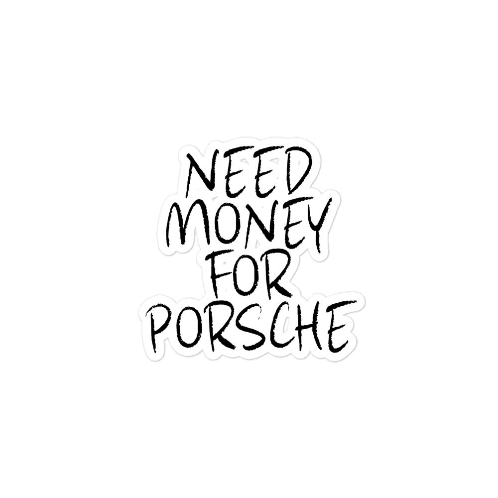 Need Porsche Sticker