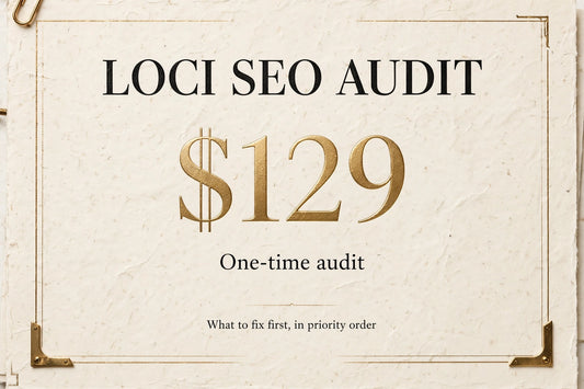 Loci SEO Audit - $129 one-time audit