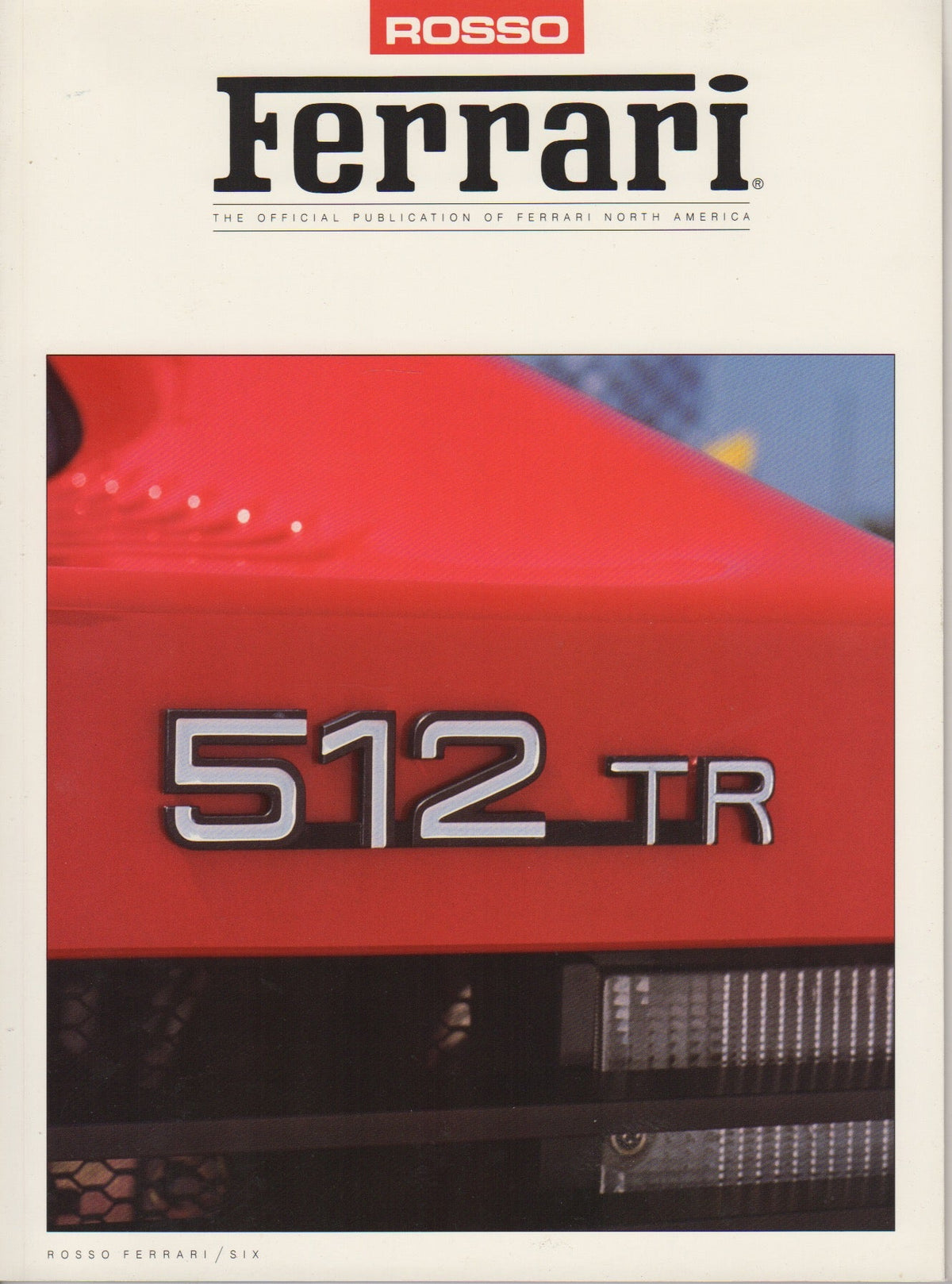Rosso Ferrari N. 6