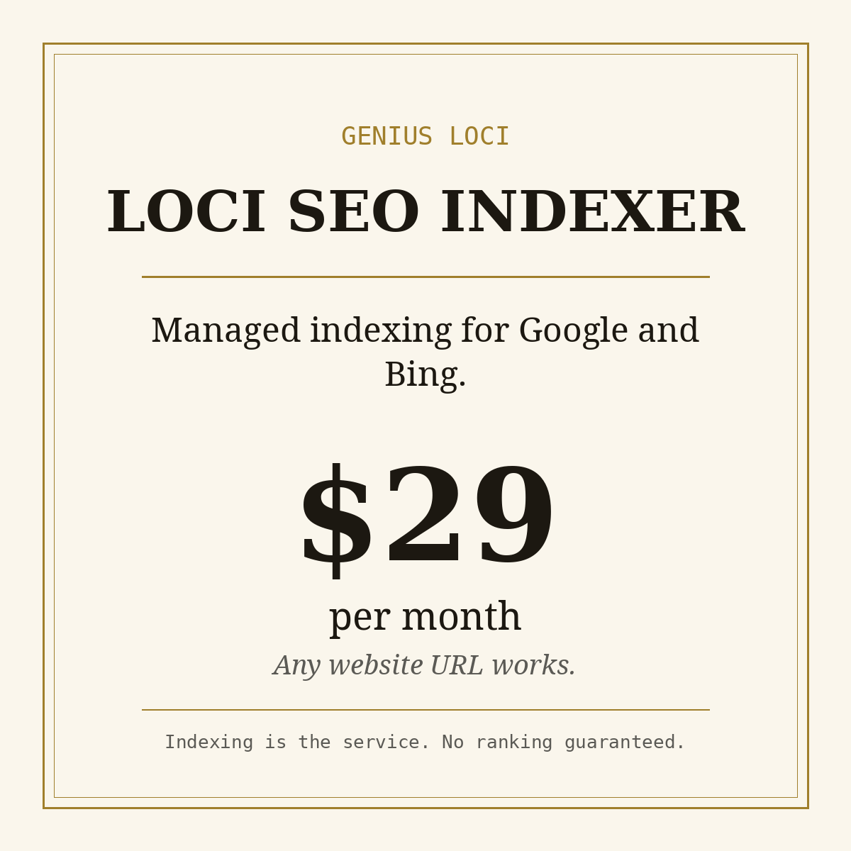 Loci SEO Indexer - managed indexing for Google and Bing, $29 per month