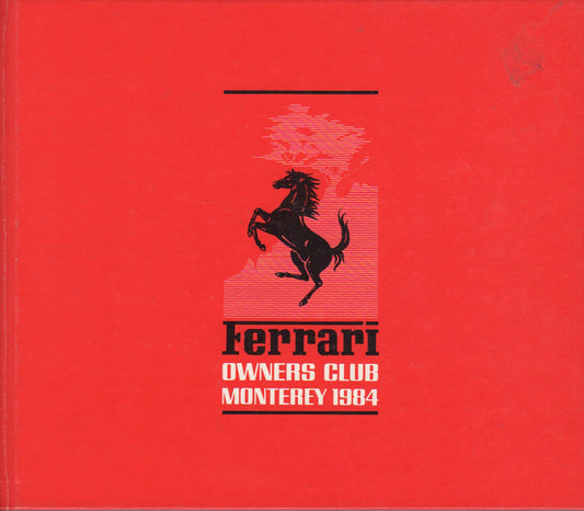 Ferrari Owners Club Monterey 1984