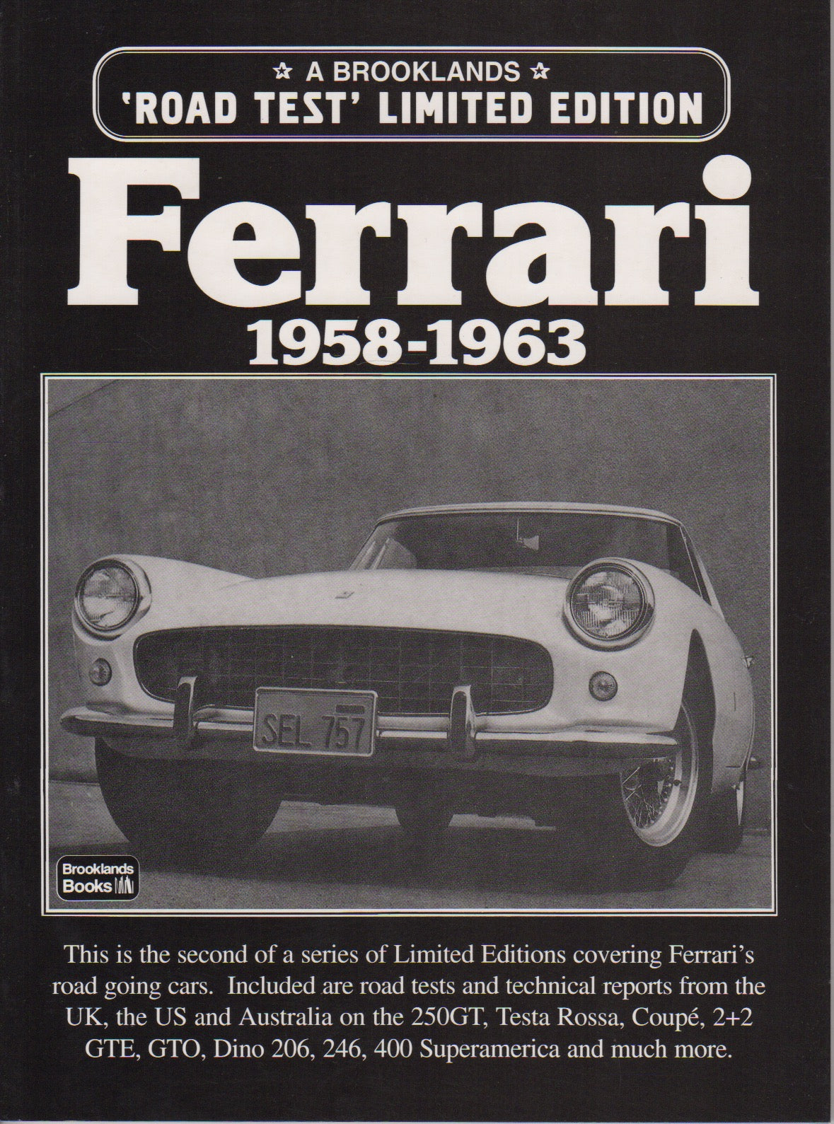 Ferrari 1958-1963, "Road Test" Limited Edition