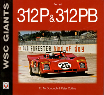 Ferrari 312P & 312PB - WSC Giants (McDonough & P Collins)
