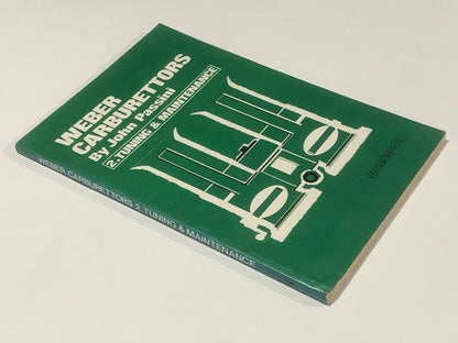 Weber Carburettors - 2 Tuning & Maintenance (J Passini)