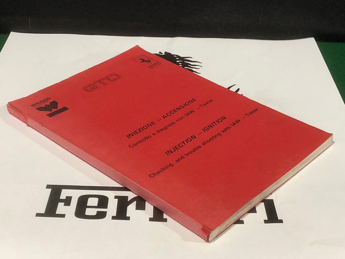 Ferrari 288 GTO Injection - Ignition Weber Workshop Manual