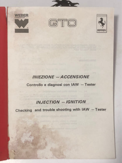 Ferrari 288 GTO Injection - Ignition Weber Workshop Manual
