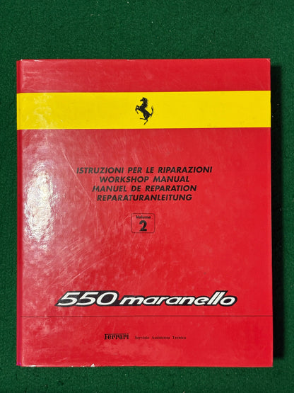 Ferrari 550 Maranello Workshop Manual - 2 Volume Set (0138/96 - 0139/96)