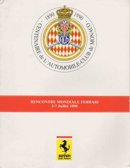 Recontre Mondiale Ferrari 1990 - Ferrari Club & AC Monaco
