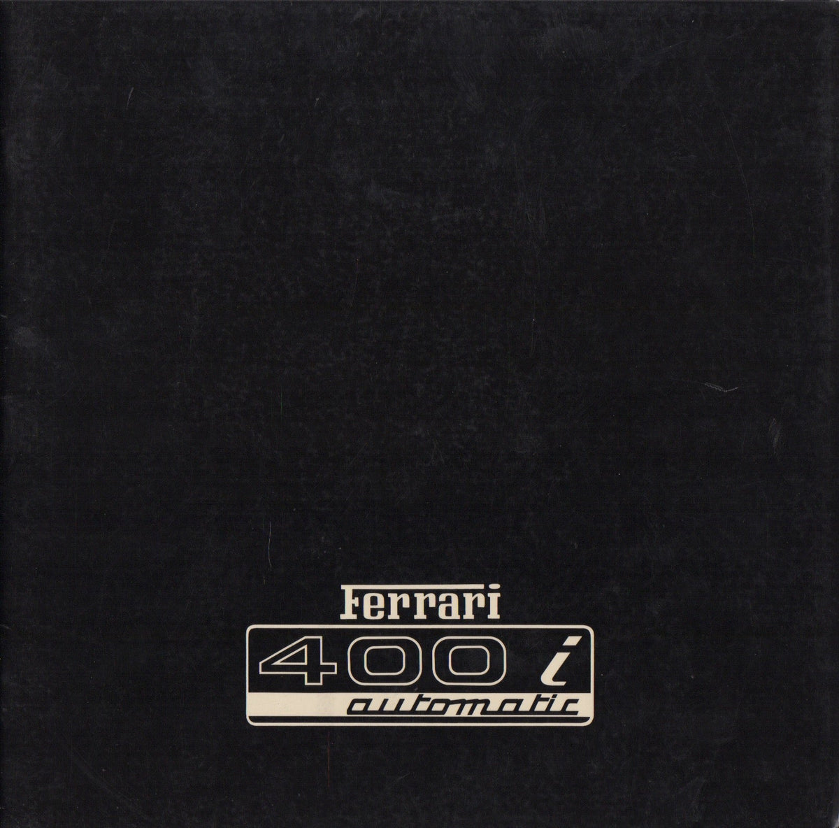 Ferrari 400i Automatic Prestige Brochure (202/81 - 4M/2/81)