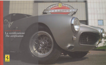 Ferrari Classiche - La Certificazione (2326/05)